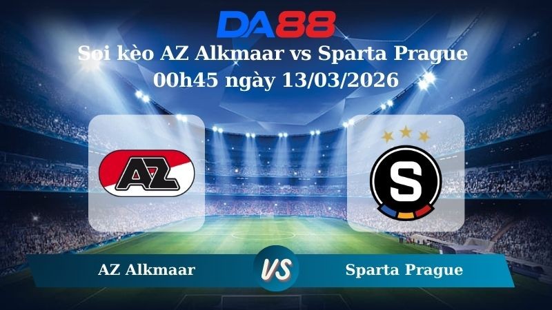 DA88 Nhận định soi kèo AZ Alkmaar vs Sparta Prague 00h45 ngày 13/03/2026 – Conference League