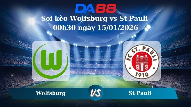 DA88 Nhận định soi kèo Wolfsburg vs St Pauli 00h30 ngày 15/01/2026 – Bundesliga