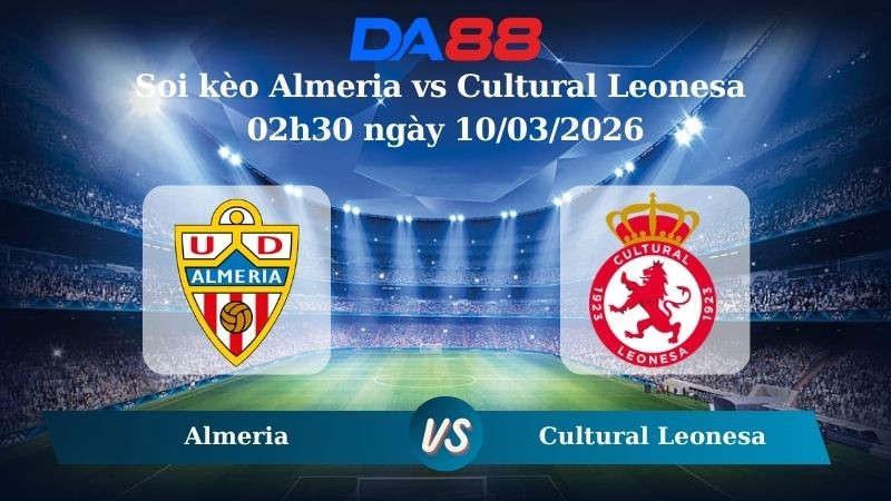 DA88 Nhận định soi kèo Almeria vs Cultural Leonesa 02h30 ngày 10/03/2026 – Hạng 2 Tây Ban Nha