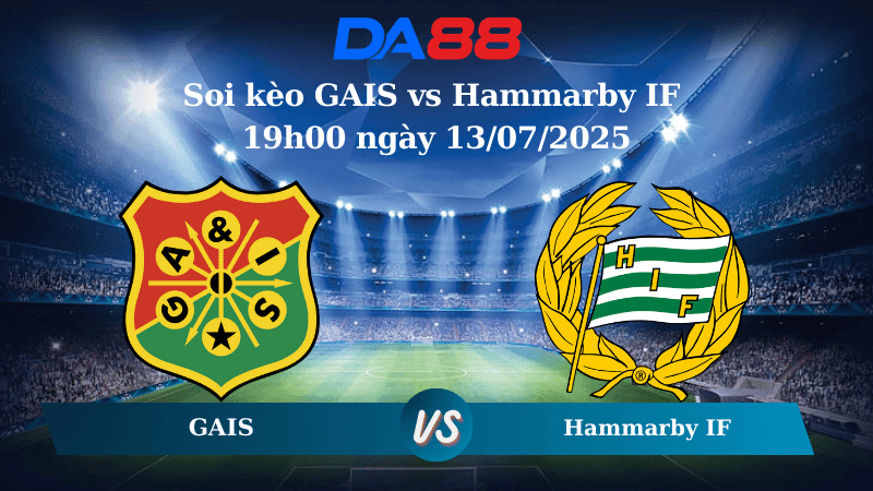 DA88 Nhận định soi kèo GAIS vs Hammarby IF 19h00 ngày 13/07/2025 – VĐQG Thụy Điển