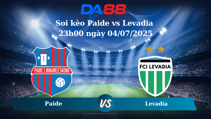 DA88 Nhận định soi kèo Paide vs Levadia 23h00 ngày 04/07/2025 - VĐQG Estonia