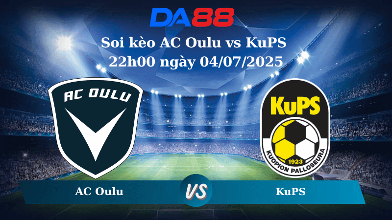 DA88 Nhận định soi kèo AC Oulu vs KuPS 22h00 ngày 04/07/2025 - VĐQG Phần Lan