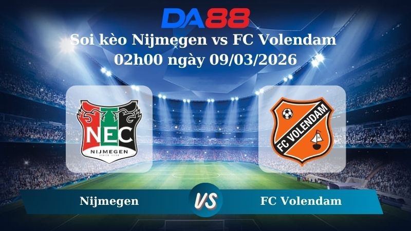 DA88 Nhận định soi kèo Nijmegen vs FC Volendam 02h00 ngày 09/03/2026 – VĐQG Hà Lan