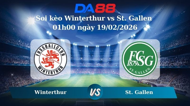 DA88 Nhận định soi kèo Winterthur vs St. Gallen 01h00 ngày 19/02/2026 – VĐQG Thuỵ Sĩ
