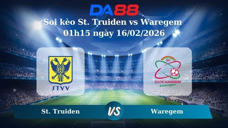 DA88 Nhận định soi kèo St. Truiden vs Waregem 01h15 ngày 16/02/2026 – VĐQG Bỉ