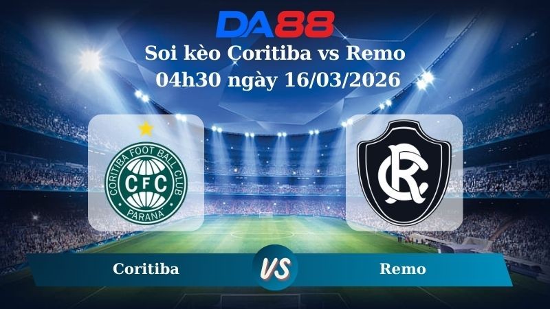 DA88 Nhận định soi kèo Coritiba vs Remo 04h30 ngày 16/03/2026 – VĐQG Brazil