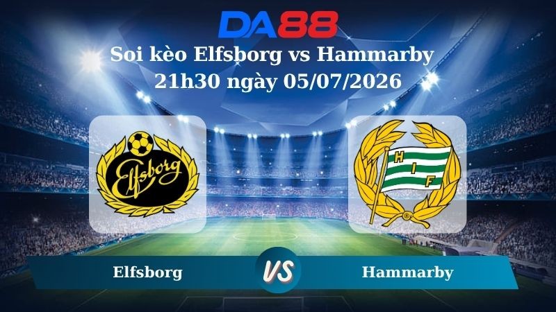 DA88 Nhận định soi kèo Elfsborg vs Hammarby 21h30 ngày 05/07/2026 –  VĐQG Thuỵ Điển